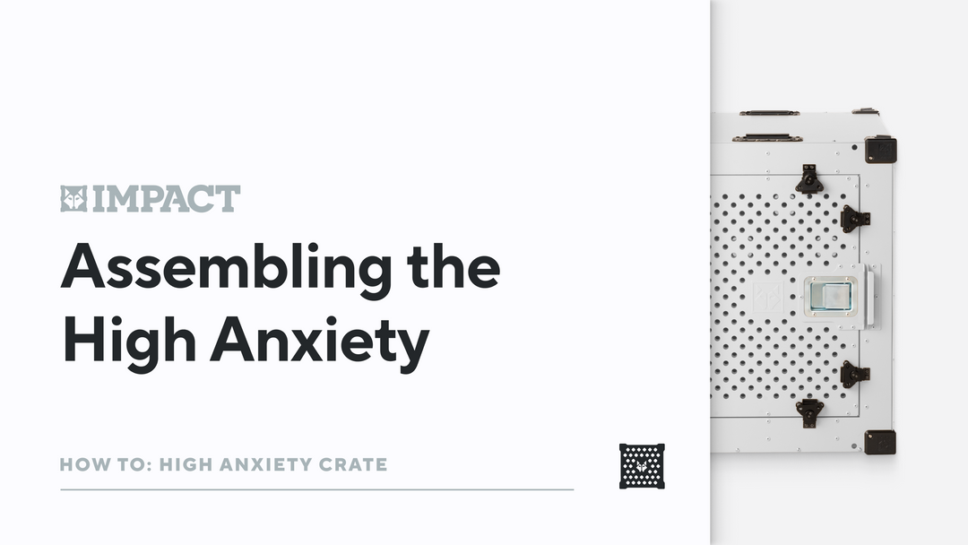 Assembling the High Anxiety - How to: High Anxiety Crate